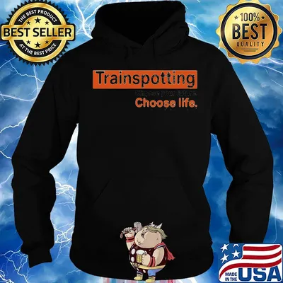Trainspotting choose your future choose life s Hoodie