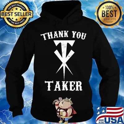 Undertaker thank you taker s Hoodie