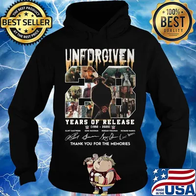 Unforgiven 28 years of release 1992 2020 thank you for the memories signatures s Hoodie
