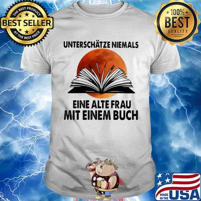 Unterschätze niemals eine alte frau mit einem buch moonblood shirt