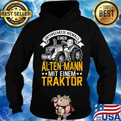 Unterschätze niemals einen alten mann mit einem traktor s Hoodie