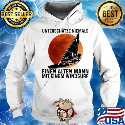 Unterschatze niemals einen alten mann mit einem windsurf sunset s Hoodie