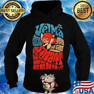 Velma rock you gop girl smart is the new sexy s Hoodie