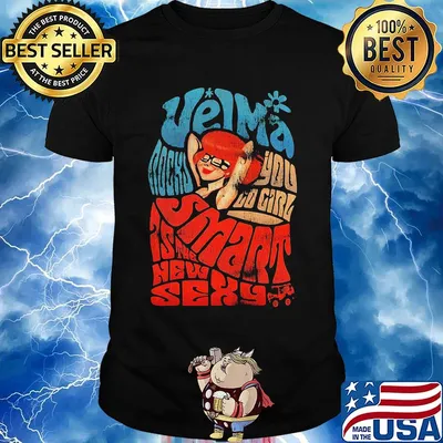 Velma rock you gop girl smart is the new sexy shirt