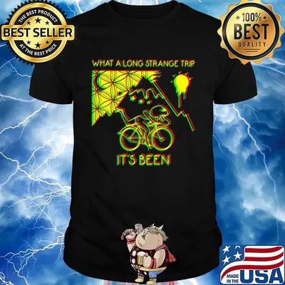 What a long strange trip it's been bicycle shirt