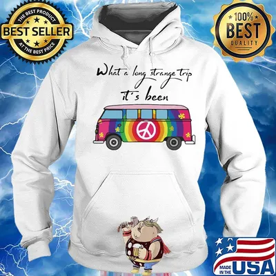 What a long strange trip it's been bus peace flowers s Hoodie