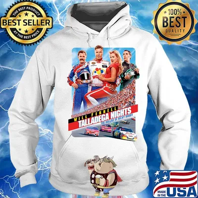 Will ferrell talladega nights the ballad of ricky bobby cars s Hoodie