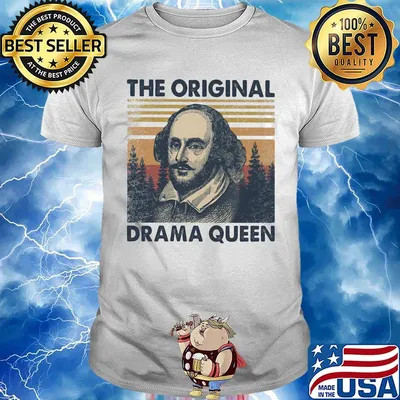 William shakespeare the original drama queen vintage retro shirt