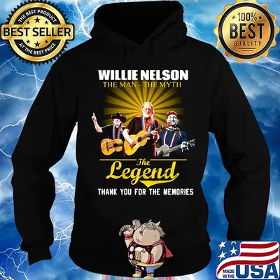 Willie nelson the man the myth the legend thank you for the memories s Hoodie
