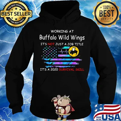 Working at buffalo wild wings it's not just a job title it's a 2020 survival skill american flag independence day s Hoodie