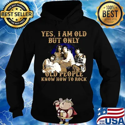 Yes i am old but only old people know how to rock whoo signatures s Hoodie