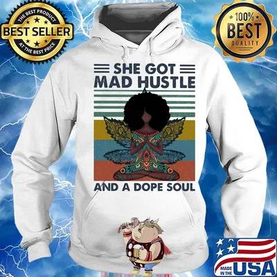 Yoga chill girl she got mad hustle and a dope soul vintage retro s Hoodie