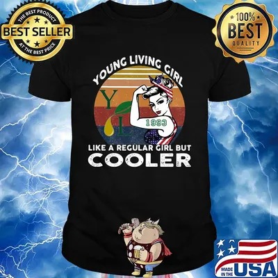 Young living girl like a regular girl but cooler 1993 vintage retro shirt