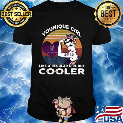 Younique girl like a regular girl but cooler 2012 vintage retro shirt