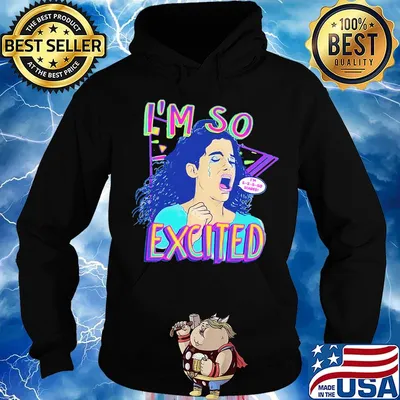 Zocoshi i'm so excited i'm so scared s Hoodie