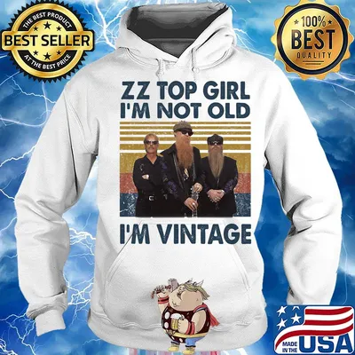 Zz top girl i'm not old i'm vintage retro s Hoodie
