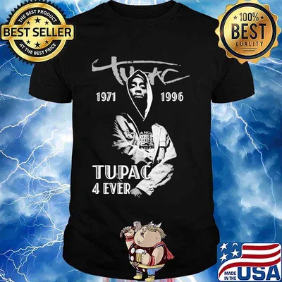 2pac rapper 1971 1996 tupac 4 ever shirt
