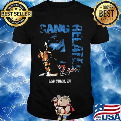 2pac rapper gang relaie las vegas nv shirt