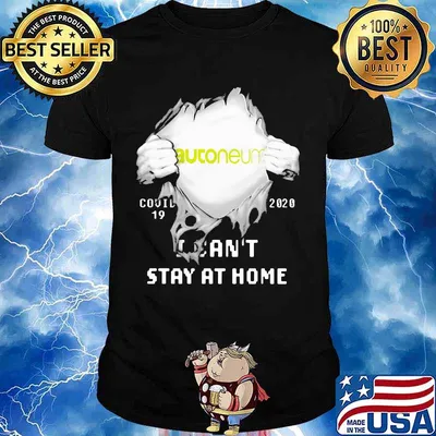 Blood insides autoneum covid-19 2020 i can't stay at home shirt