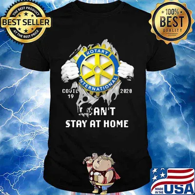 Blood insides rotary international covid-19 2020 i can't stay at home shirt