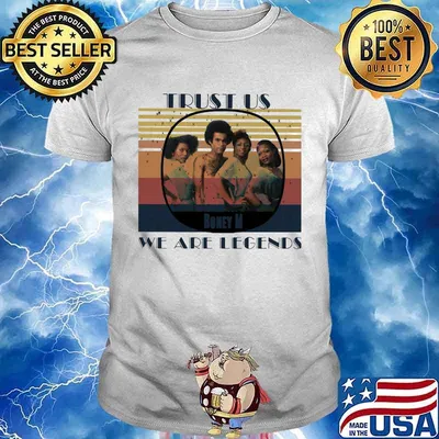 Boney m trust us we are legends vintage retro shirt