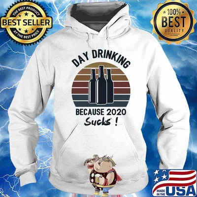Bottle day drinking because 2020 sucks vintage retro s Hoodie