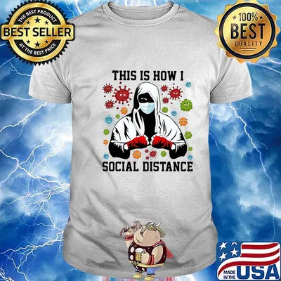 Boxer mask this is how i social distance covid-19 shirt
