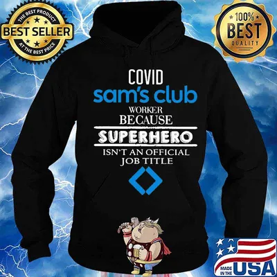 Covid sam's club worker because superhero isnt an official job title s Hoodie