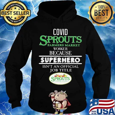 Covid sprouts farmers market worker because superhero isnt an official job title s Hoodie
