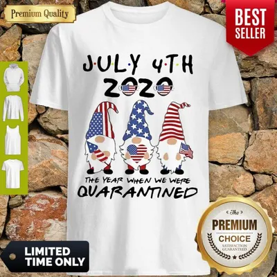 Good July 4th 2020 Mask Gnomes Independence Day The One Where They Were Quarantined Shirt