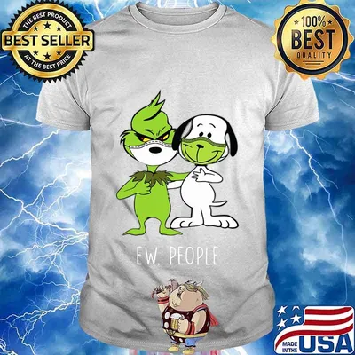 Grinch and snoopy wear mask ew people shirt