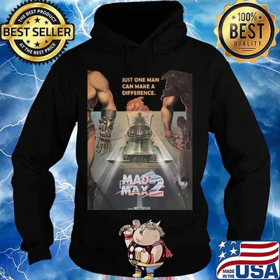 Just one man can make a difference mad max 2 s Hoodie