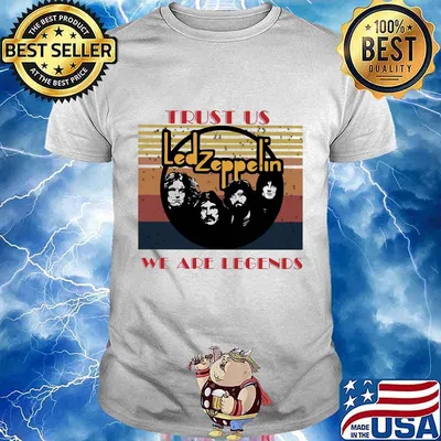 Led zeppelin trust us we are legends vintage retro shirt