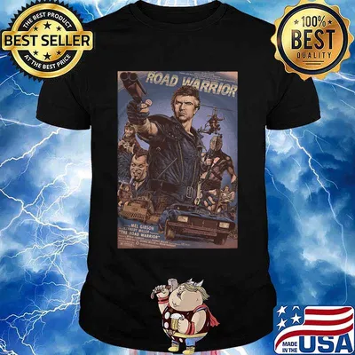 Mad max 2 road warrior shirt