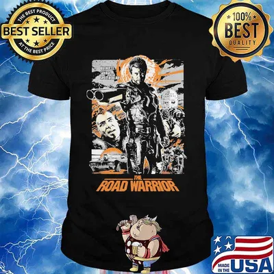Mad max 2 ruthless savage spectacular the road warrior shirt