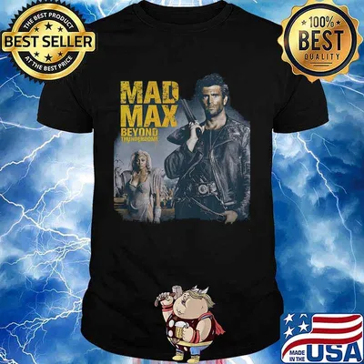 Mad max beyond thunderdome shirt