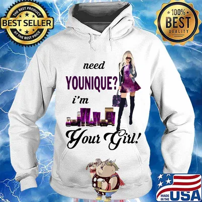 Need younique i'm your girl s Hoodie