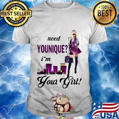 Need younique i'm your girl shirt