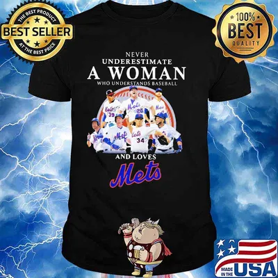 Never underestimate an old woman who understands baseball and loves mets shirt