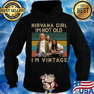 Nirvana girl i'm not old i'm vintage retro signatures s Hoodie