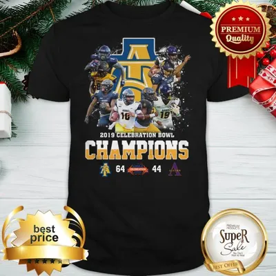 North Carolina AT Aggies 2019 Celebration Bowl Champions Shirt