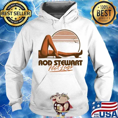 Rod stewart hot legs vintage s Hoodie