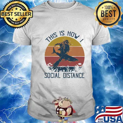 Scuba diving This is how social distance Vintage retro shirt