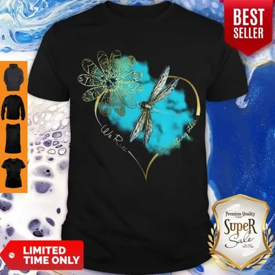 Cute Dragonfly We Rise By Lifting Others Shirt