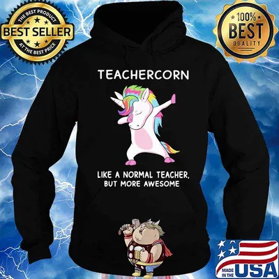 Teachercorn like a normal teacher but more awesome s Hoodie