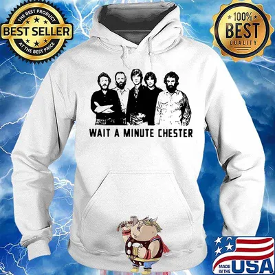 Wait a minute chester the weight band s Hoodie