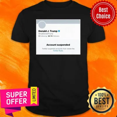 Awesome Trump Suspended From Twitter Short-Sleeve Unisex Shirt