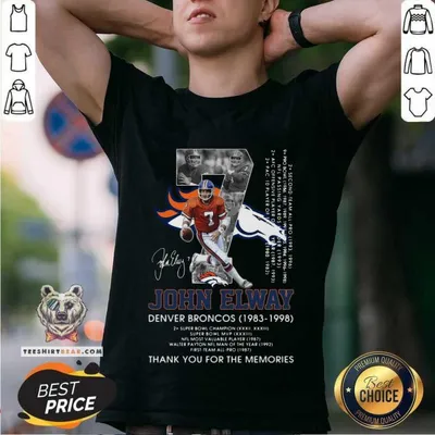 Unhappy 7 John Elway Denver Broncos 1983 1998 Signature Shirt