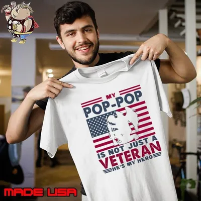 My Pop Pop Is Not Just A Veteran Grandpa Usa Flag 4Th Of July T-Shirt