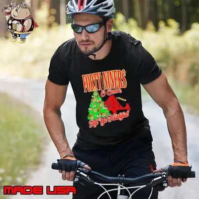 Forty niners o come all ye faithful SF 49ers Christmas shirt